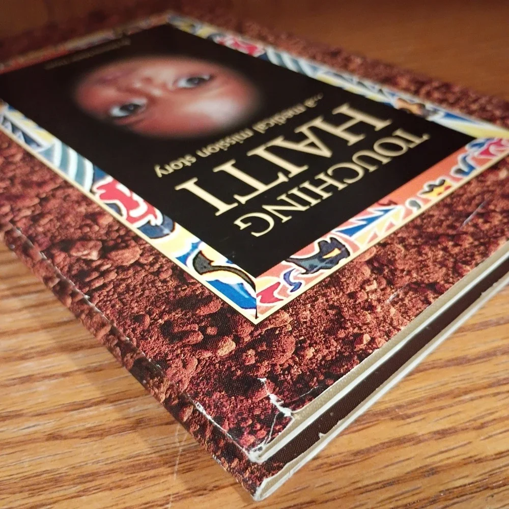 Touching Haiti: A Medical Mission Story by Donna-Marie Hayes Hardcover